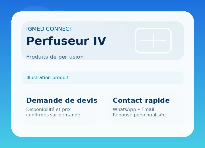 Perfuseur IV